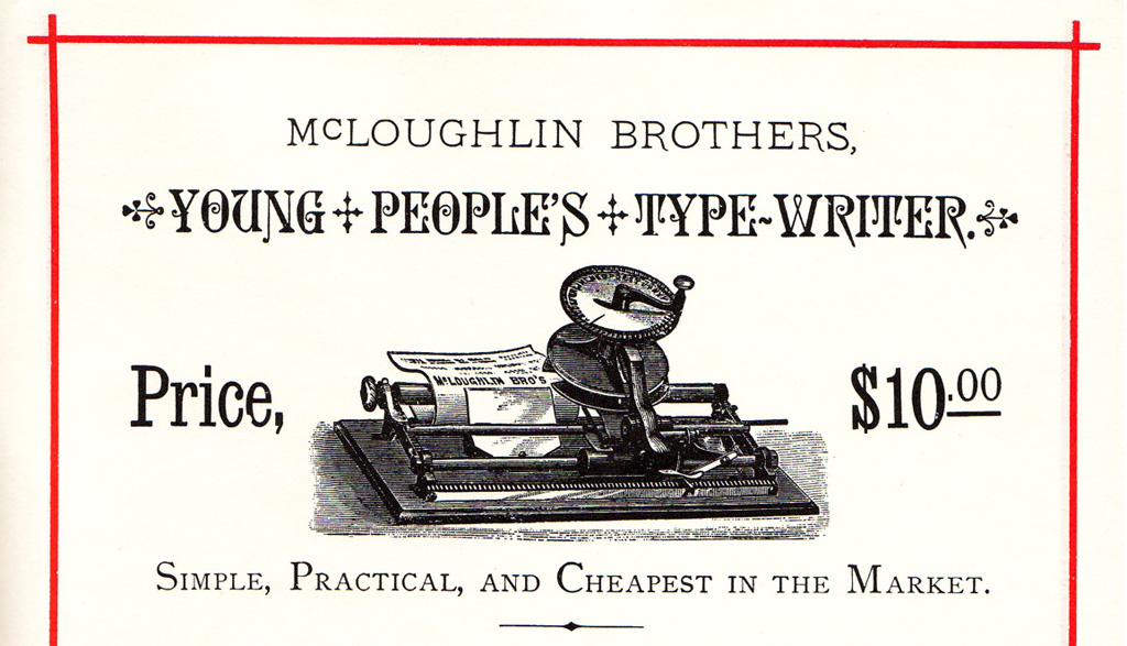 Period advertisement for the McLoughlin Brothers typewriter, 1.