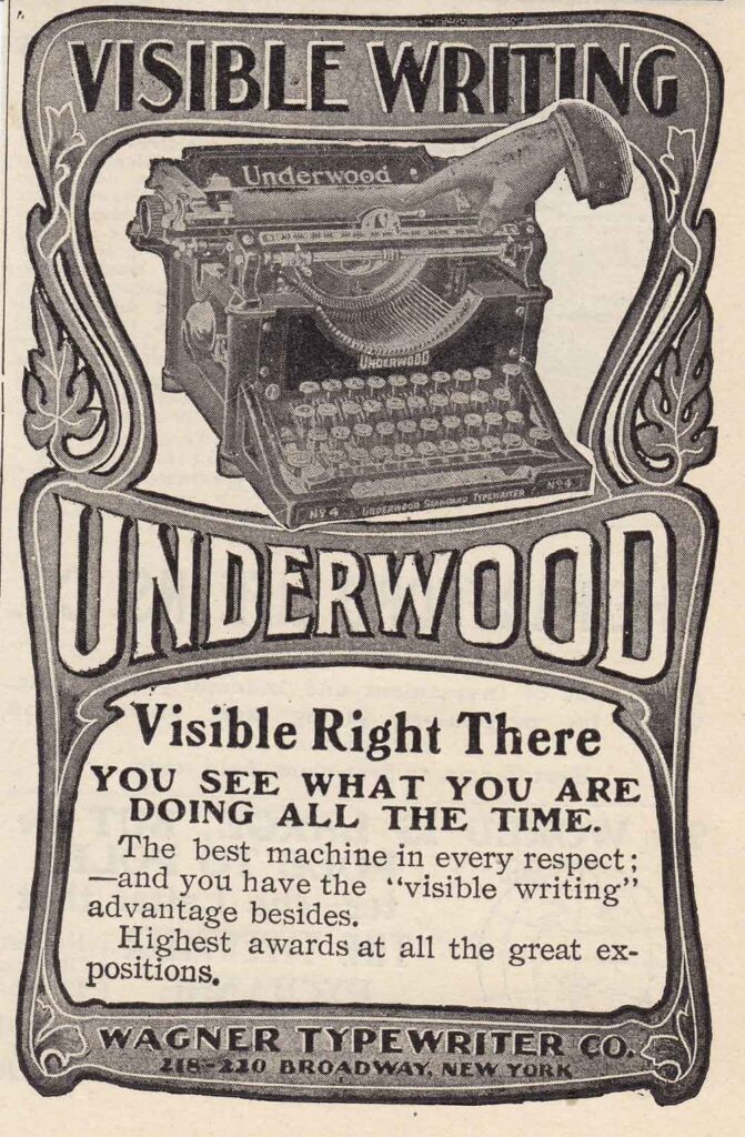 Period advertisement for the Underwood typewriter 1.